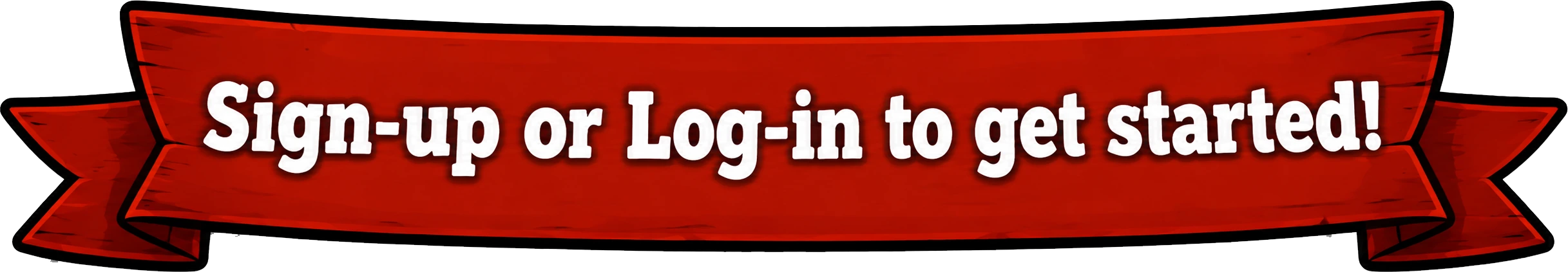 Sign-up or Log-in to get started!